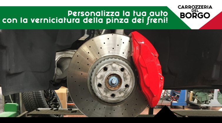 PERSONALIZZA LA TUA AUTO CON LA VERNICIATURA DELLA PINZA DEI FRENI